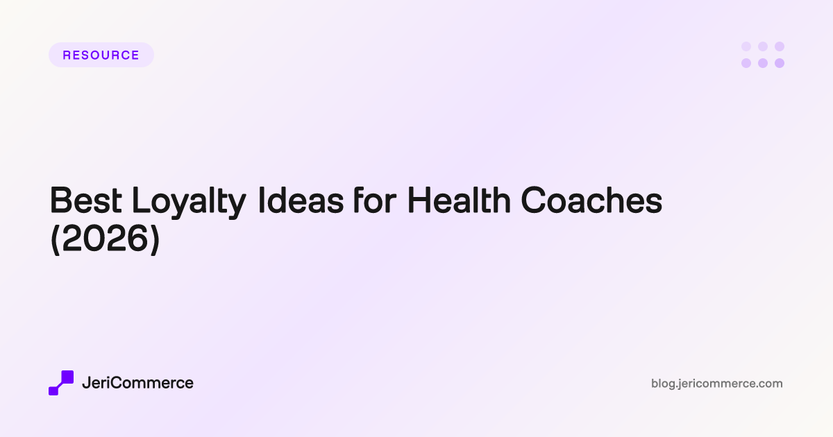 Coach Loyalty Program Best Loyalty Ideas for Health Coaches (2026)